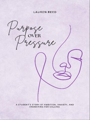 cover image of Purpose Over Pressure